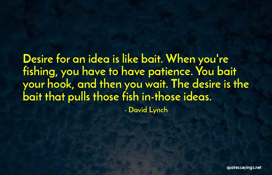 Overpraised Quotes By David Lynch Overpraised Quotes By David Lynch