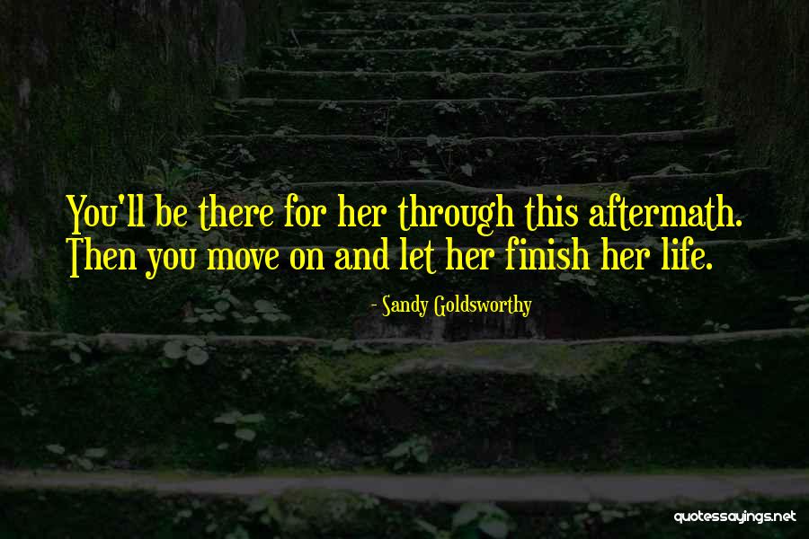Overreaches Quotes By Sandy Goldsworthy Overreaches Quotes By Sandy Goldsworthy