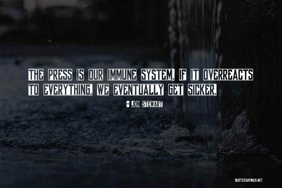 Overreacts Quotes By Jon Stewart Overreacts Quotes By Jon Stewart