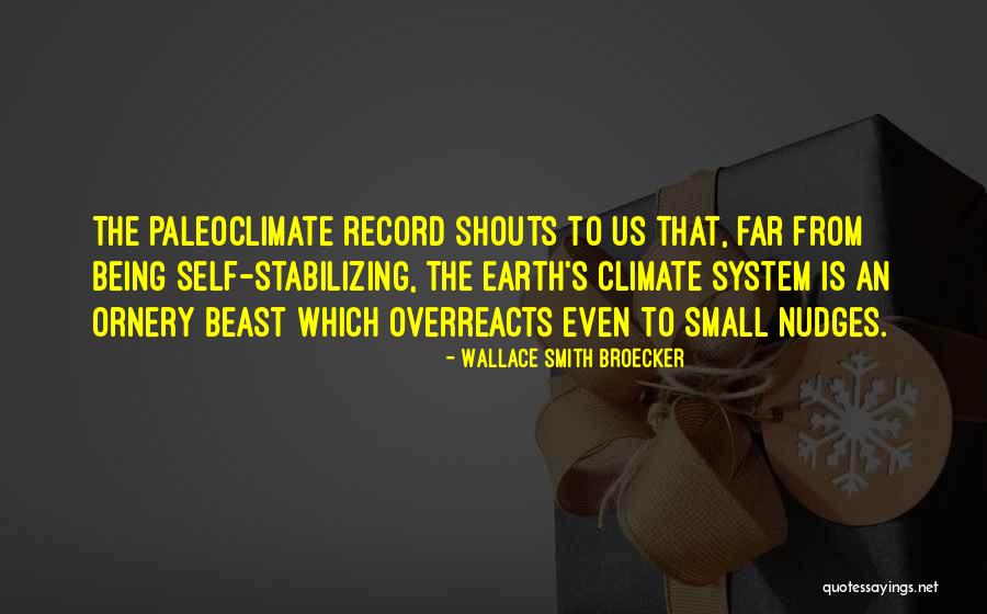 Overreacts Quotes By Wallace Smith Broecker Overreacts Quotes By Wallace Smith Broecker