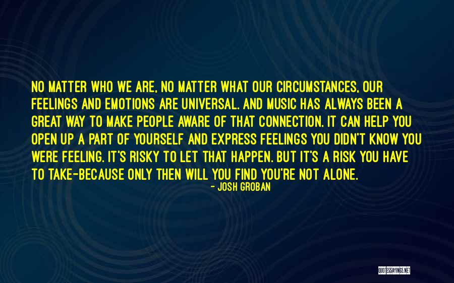 Override Java Quotes By Josh Groban Override Java Quotes By Josh Groban