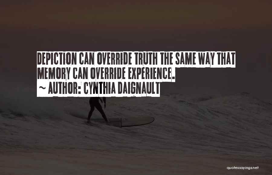 Override Quotes By Cynthia Daignault