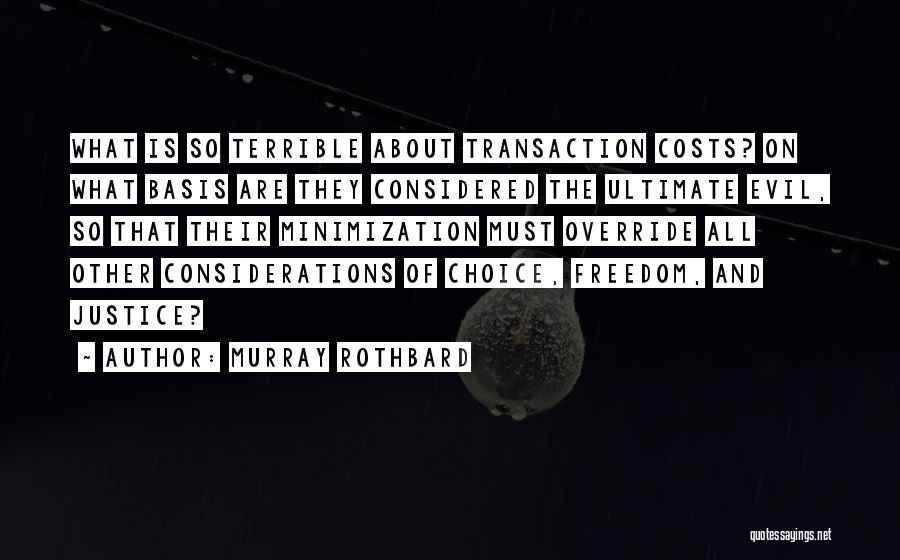 Override Quotes By Murray Rothbard