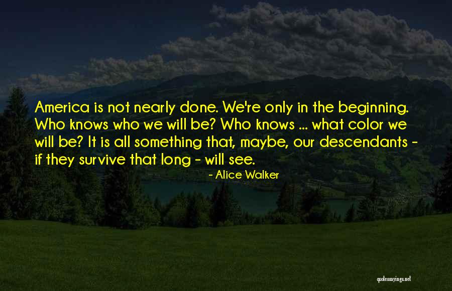 Overrode In A Sentence Quotes By Alice Walker Overrode In A Sentence Quotes By Alice Walker