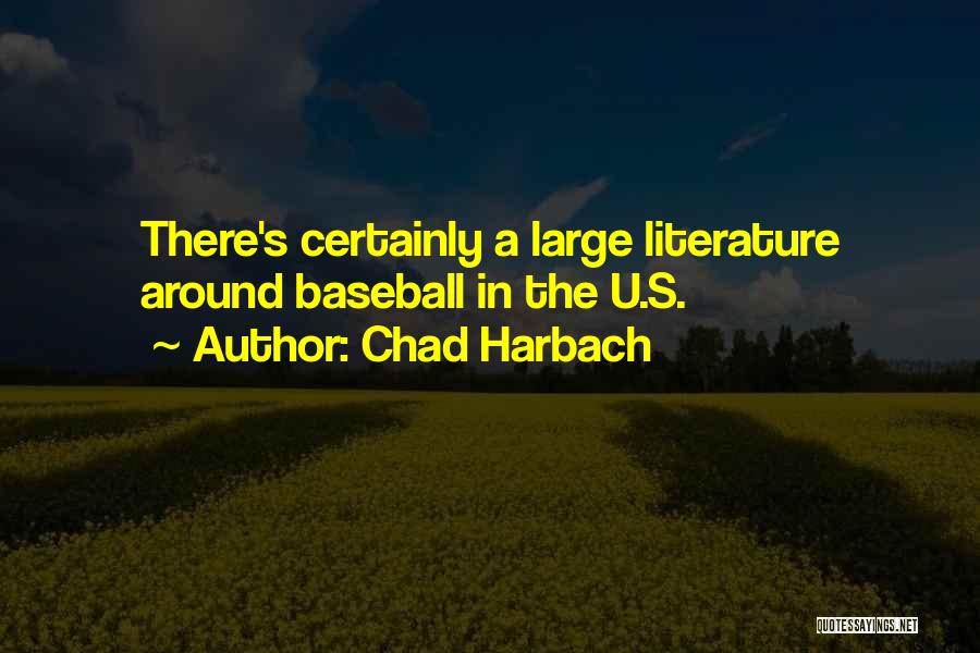 Overruning Quotes By Chad Harbach