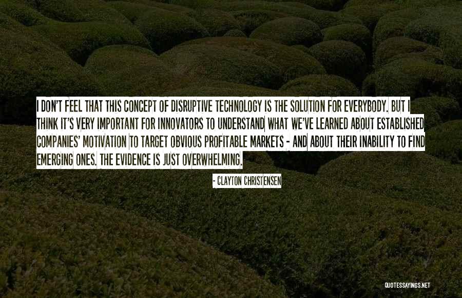 Oversaturation Photography Quotes By Clayton Christensen Oversaturation Photography Quotes By Clayton Christensen