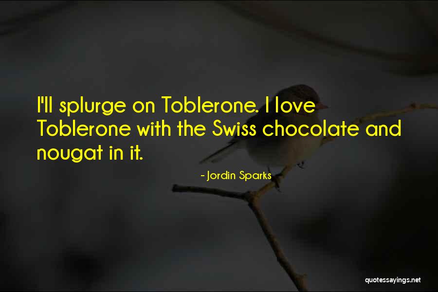 Oversaving Quotes By Jordin Sparks Oversaving Quotes By Jordin Sparks