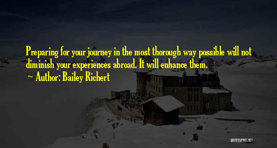 Overseas Experience Quotes By Bailey Richert