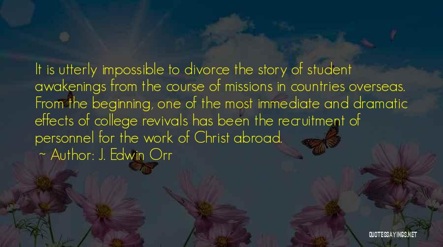 Overseas Missions Quotes By J. Edwin Orr