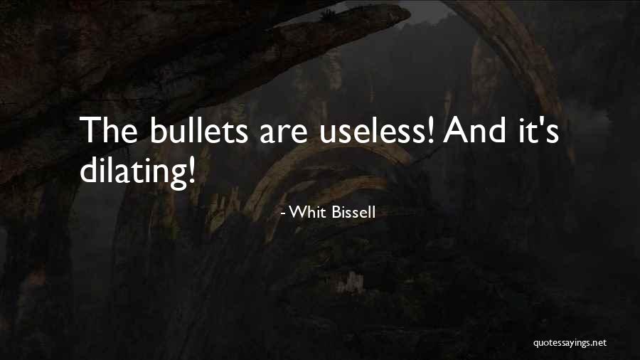 Overseer195 Quotes By Whit Bissell Overseer195 Quotes By Whit Bissell