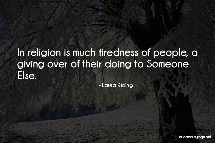 Overselves Quotes By Laura Riding Overselves Quotes By Laura Riding