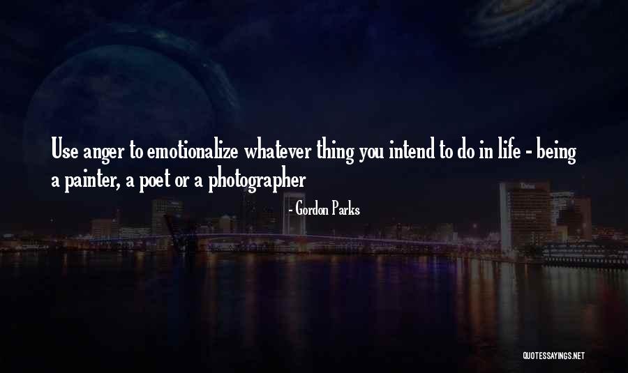 Oversensitivity To Criticism Quotes By Gordon Parks Oversensitivity To Criticism Quotes By Gordon Parks