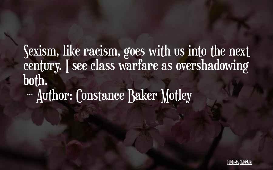 Overshadowing Quotes By Constance Baker Motley