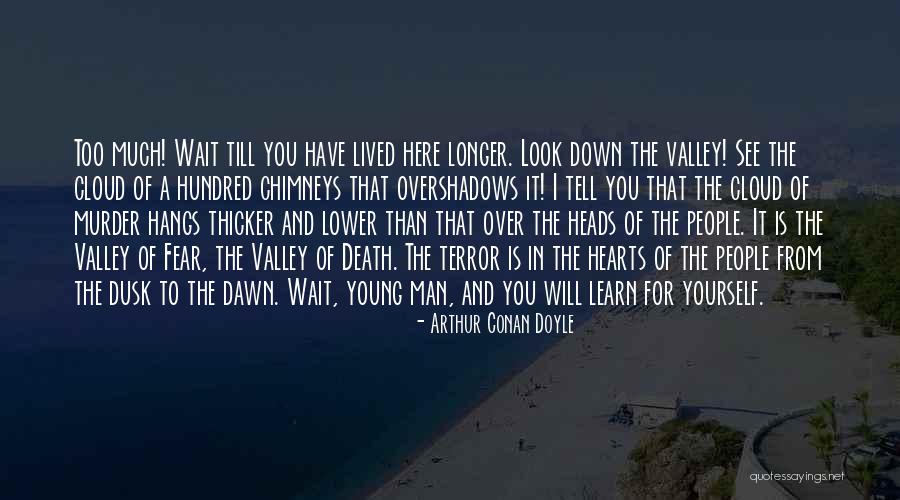 Overshadows 7 Quotes By Arthur Conan Doyle Overshadows 7 Quotes By Arthur Conan Doyle