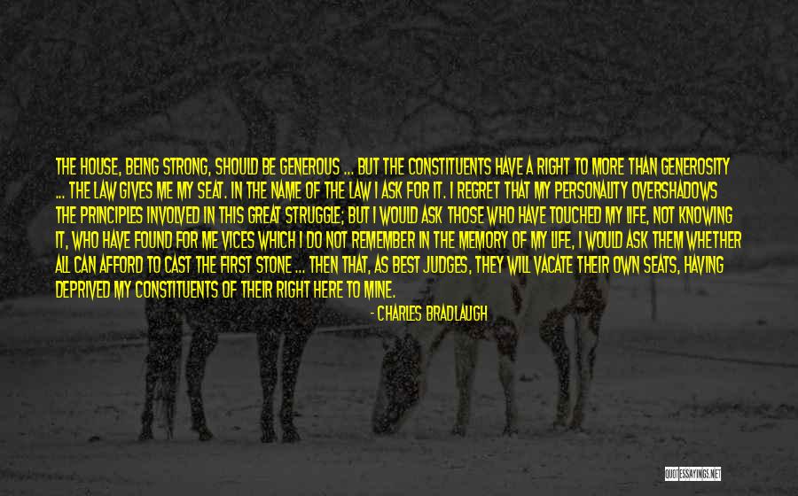 Overshadows Me Quotes By Charles Bradlaugh Overshadows Me Quotes By Charles Bradlaugh
