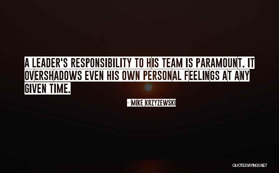 Overshadows Me Quotes By Mike Krzyzewski Overshadows Me Quotes By Mike Krzyzewski