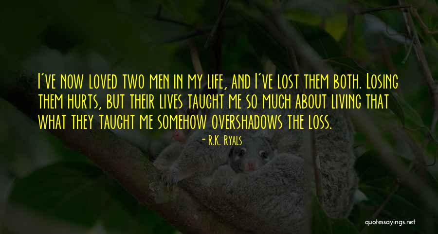 Overshadows Me Quotes By R.K. Ryals Overshadows Me Quotes By R.K. Ryals