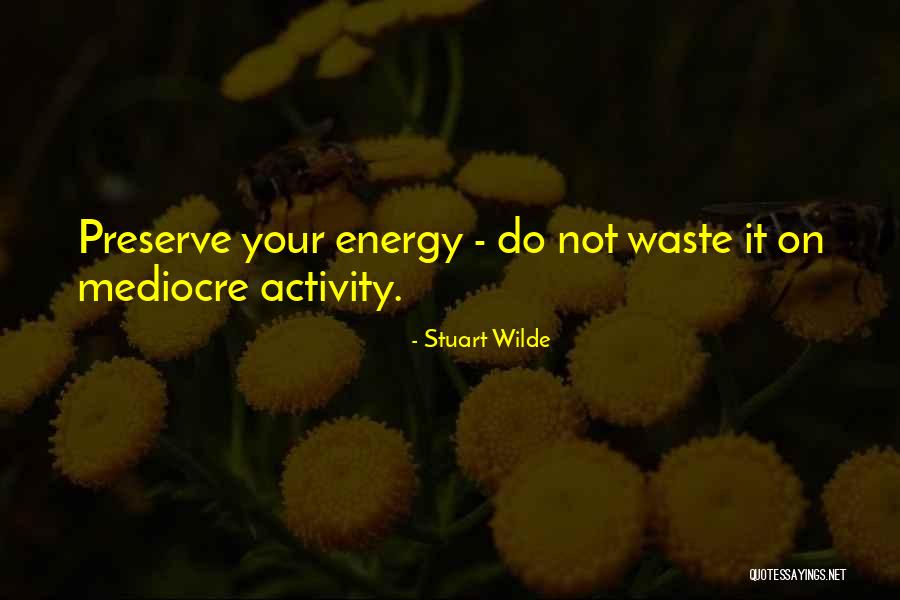 Overshelf Quotes By Stuart Wilde Overshelf Quotes By Stuart Wilde