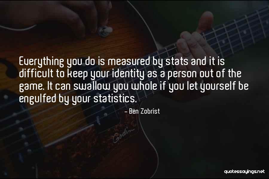 Overshoes For Cowboy Quotes By Ben Zobrist Overshoes For Cowboy Quotes By Ben Zobrist