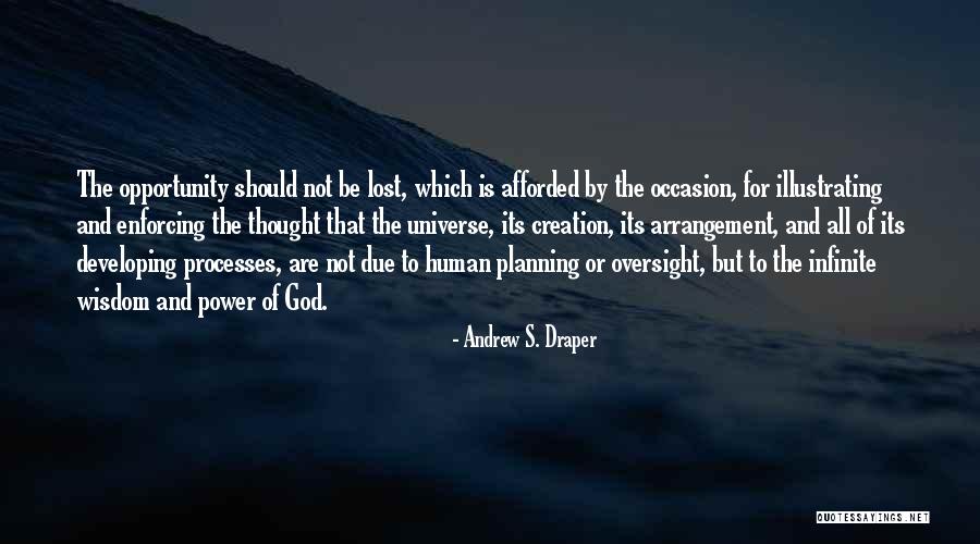 Oversight Quotes By Andrew S. Draper Oversight Quotes By Andrew S. Draper