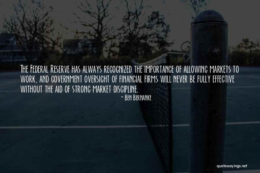 Oversight Quotes By Ben Bernanke Oversight Quotes By Ben Bernanke