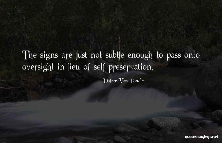 Oversight Quotes By Daleen Van Tonder Oversight Quotes By Daleen Van Tonder