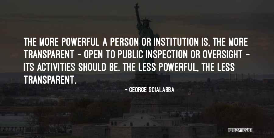 Oversight Quotes By George Scialabba Oversight Quotes By George Scialabba