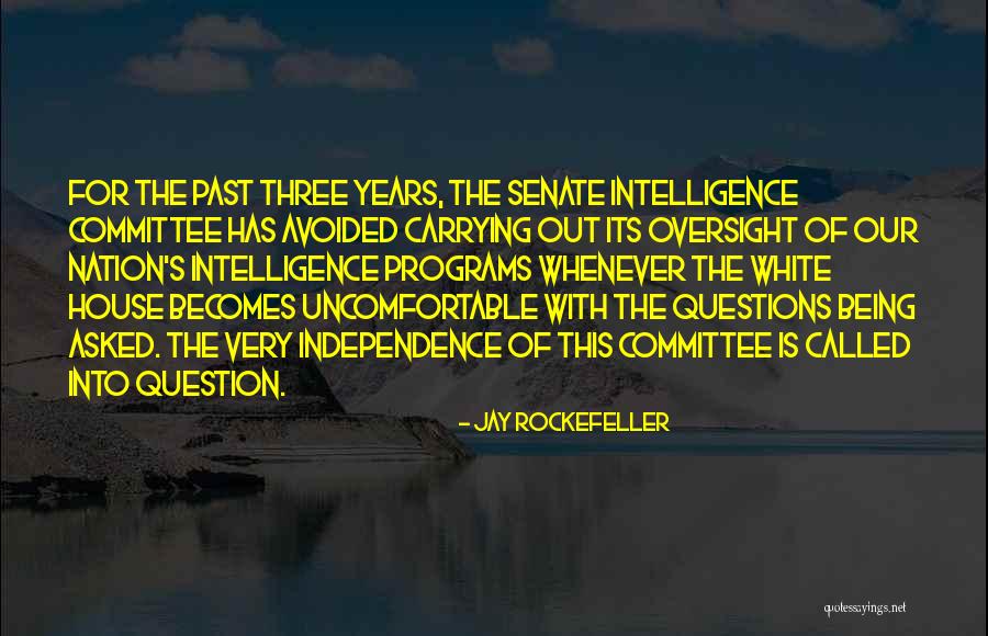 Oversight Quotes By Jay Rockefeller Oversight Quotes By Jay Rockefeller