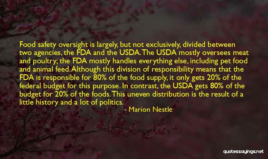 Oversight Quotes By Marion Nestle Oversight Quotes By Marion Nestle
