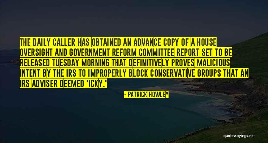 Oversight Quotes By Patrick Howley Oversight Quotes By Patrick Howley