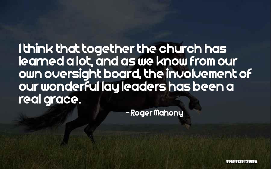 Oversight Quotes By Roger Mahony Oversight Quotes By Roger Mahony