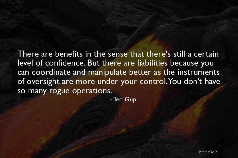 Oversight Quotes By Ted Gup Oversight Quotes By Ted Gup