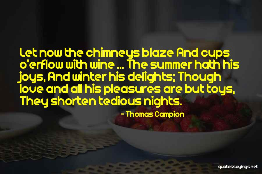 Overslept Again Huh Quotes By Thomas Campion Overslept Again Huh Quotes By Thomas Campion
