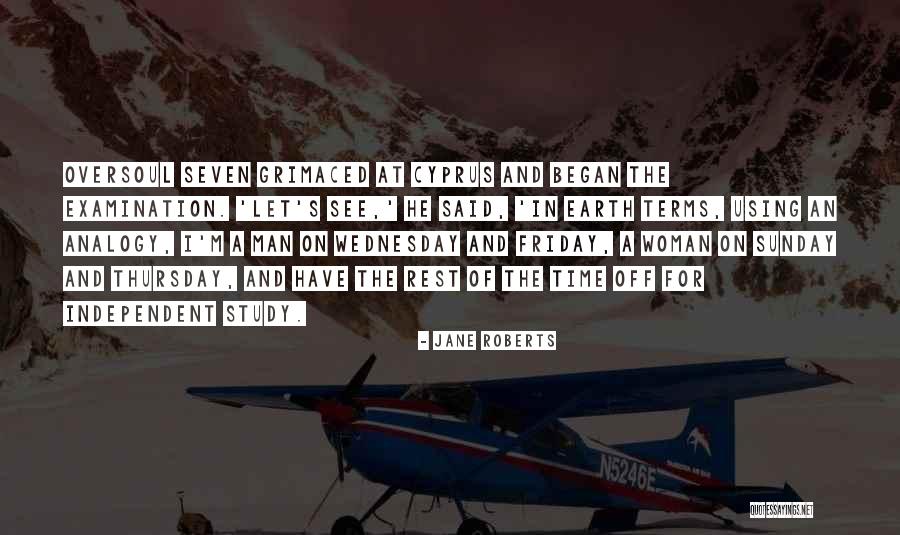 Oversoul Quotes By Jane Roberts Oversoul Quotes By Jane Roberts