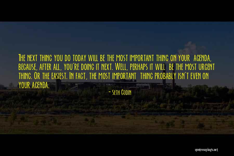 Overstappen Hypotheek Quotes By Seth Godin Overstappen Hypotheek Quotes By Seth Godin