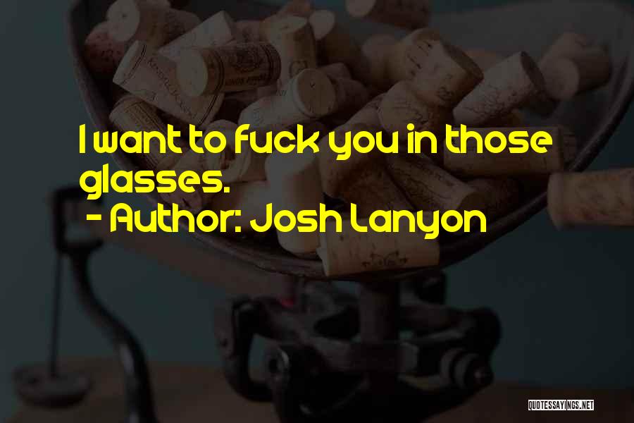 Overstated And Understated Quotes By Josh Lanyon