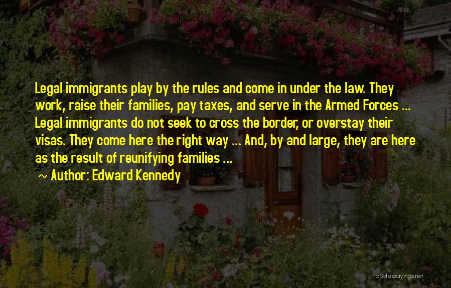 Overstay Quotes By Edward Kennedy