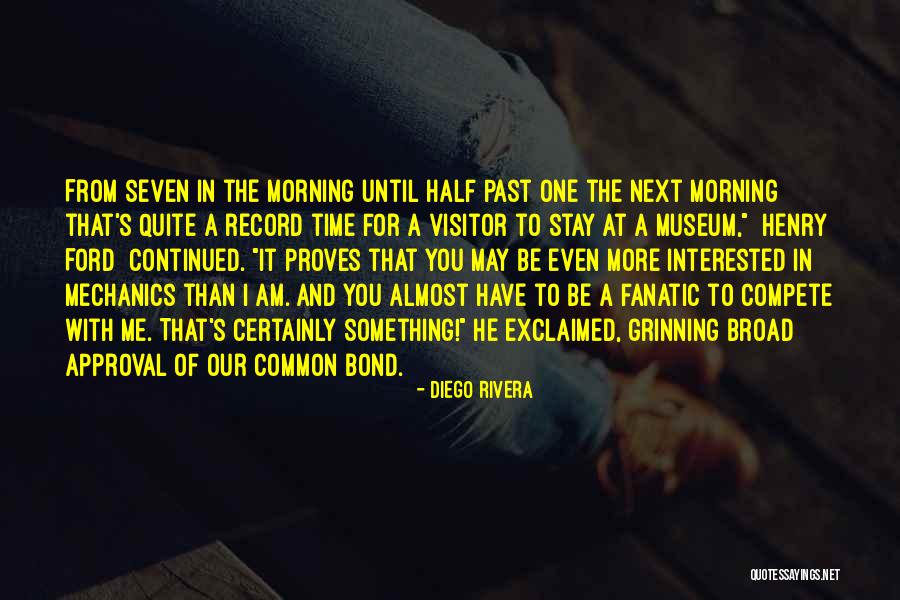 Overstayed Quotes By Diego Rivera Overstayed Quotes By Diego Rivera