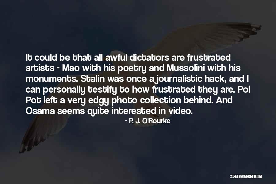 Overstayed Quotes By P. J. O'Rourke Overstayed Quotes By P. J. O'Rourke