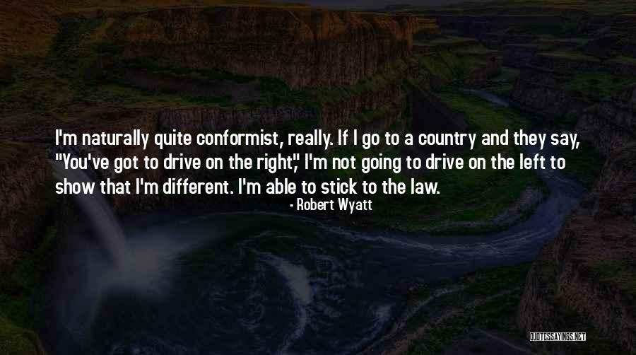 Overstayed Quotes By Robert Wyatt Overstayed Quotes By Robert Wyatt