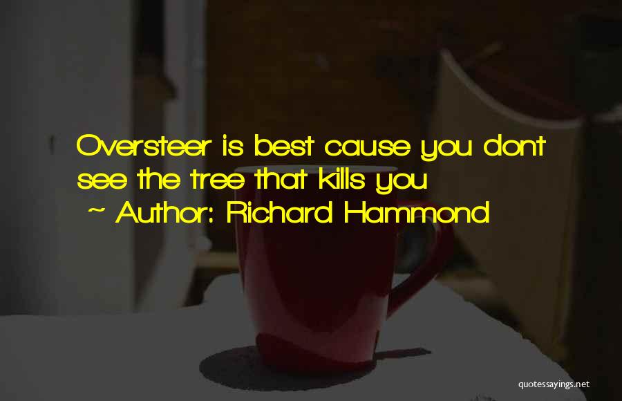 Oversteer Quotes By Richard Hammond