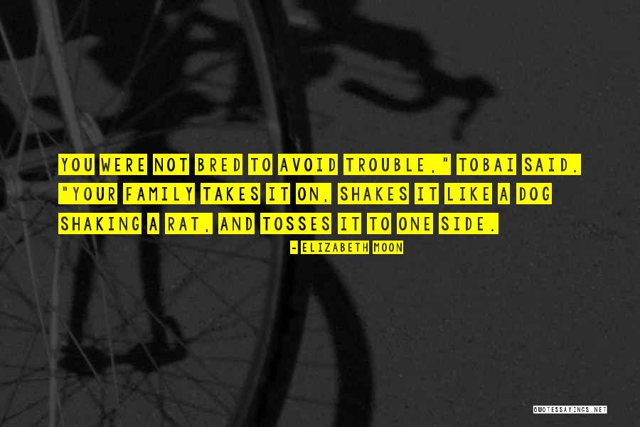 Oversteps Quotes By Elizabeth Moon Oversteps Quotes By Elizabeth Moon