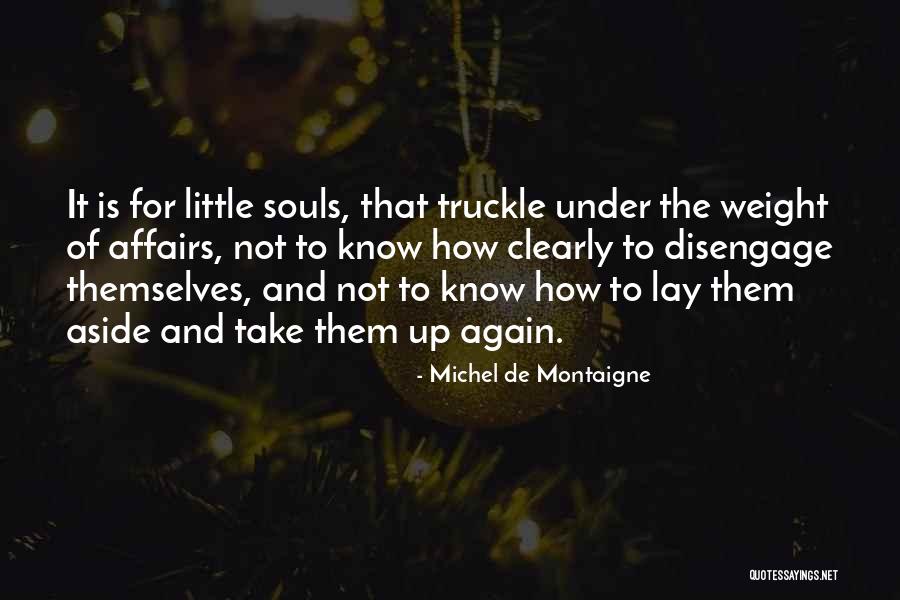Overstimulated Dog Quotes By Michel De Montaigne Overstimulated Dog Quotes By Michel De Montaigne