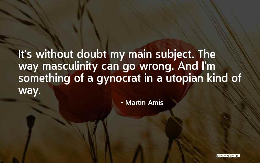 Overstimulated Ovaries Quotes By Martin Amis Overstimulated Ovaries Quotes By Martin Amis