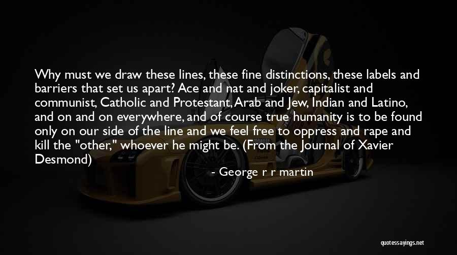 Overstrand Public Viewer Quotes By George R R Martin