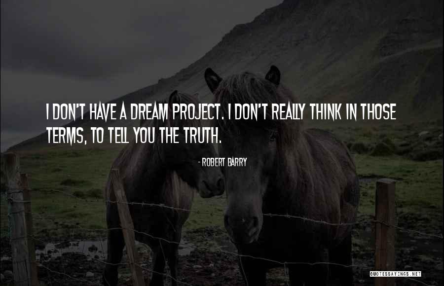 Overstrand Quotes By Robert Barry Overstrand Quotes By Robert Barry