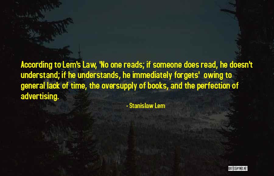 Oversupply Quotes By Stanislaw Lem Oversupply Quotes By Stanislaw Lem