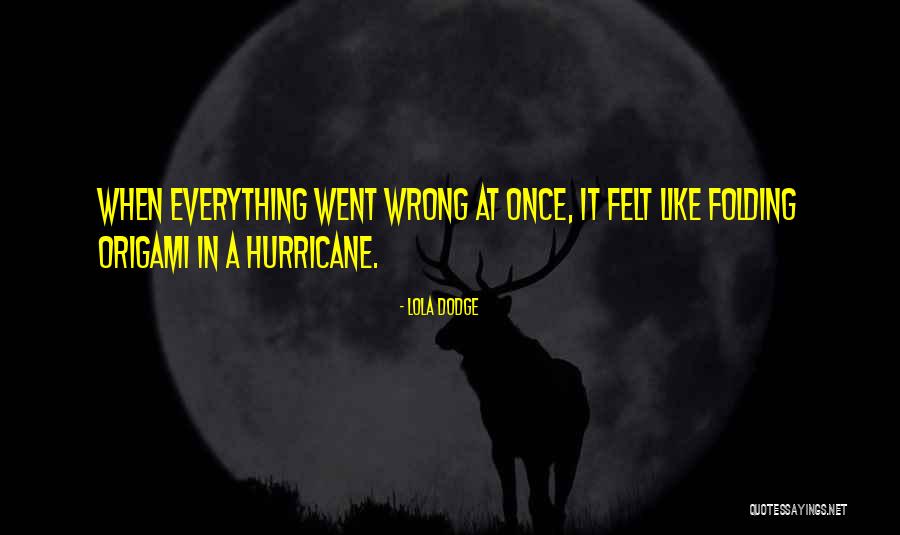 Oversweetened Quotes By Lola Dodge Oversweetened Quotes By Lola Dodge