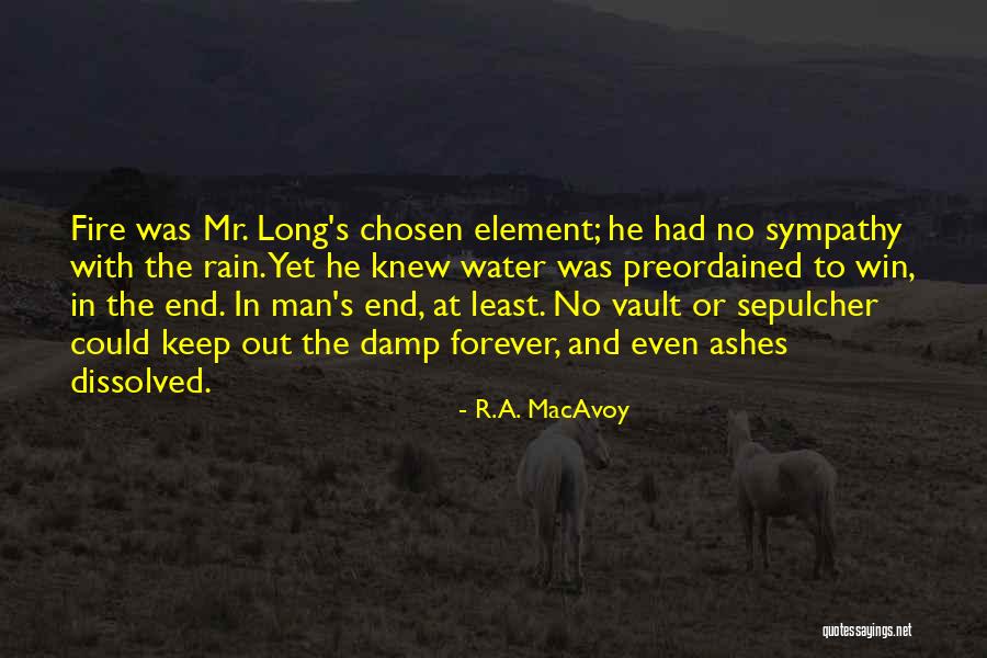 Overtakefans Quotes By R.A. MacAvoy Overtakefans Quotes By R.A. MacAvoy