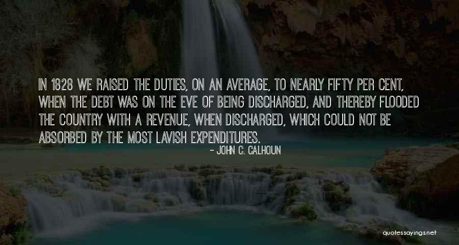 Overtaxed Idaho Quotes By John C. Calhoun Overtaxed Idaho Quotes By John C. Calhoun